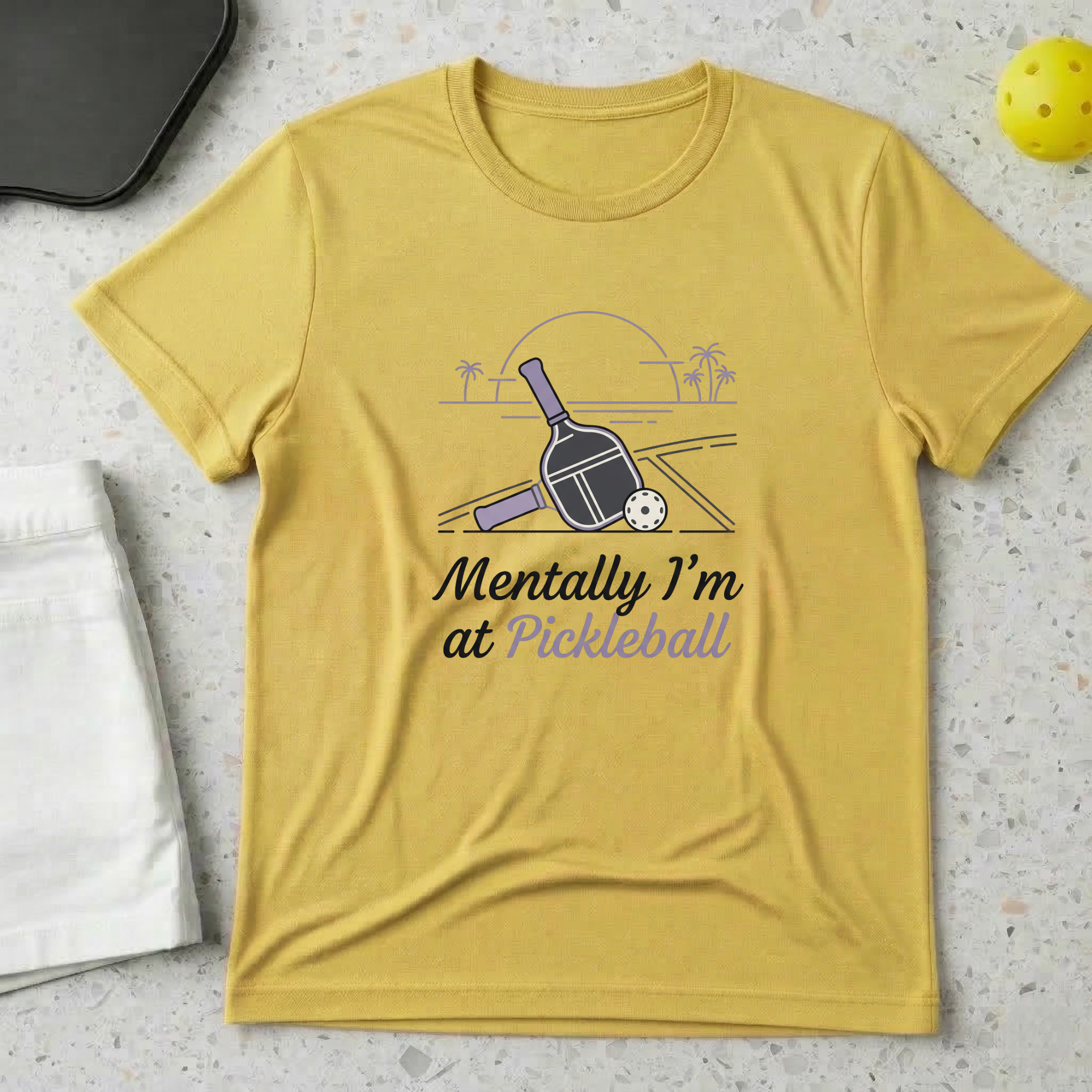 Mentally I'm at Pickleball T-shirt
