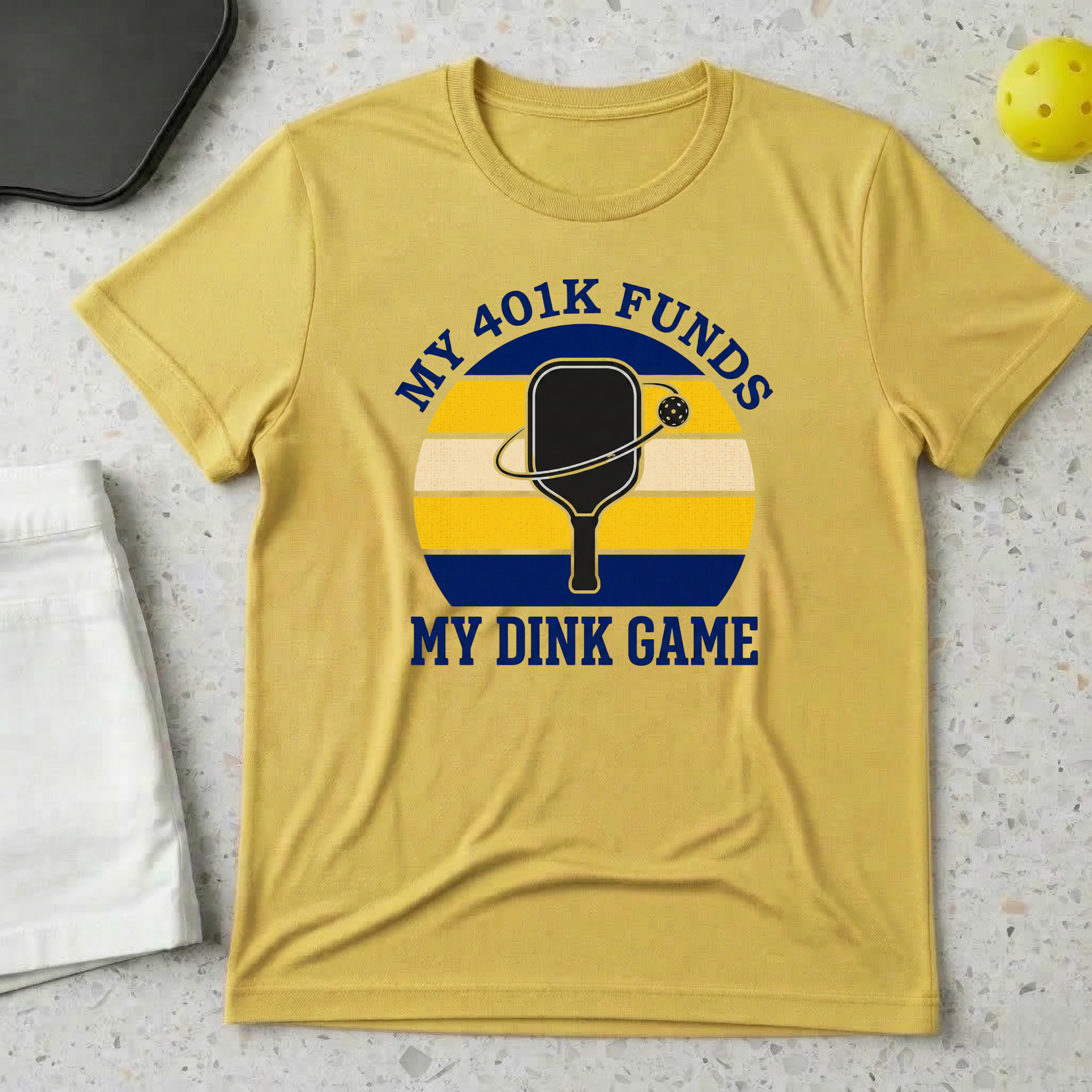 My 401k funds my dink game T-shirt
