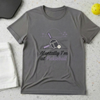 Mentally I'm at Pickleball T-shirt