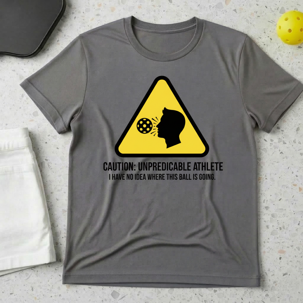 Caution unpredictable athlete T-Shirt