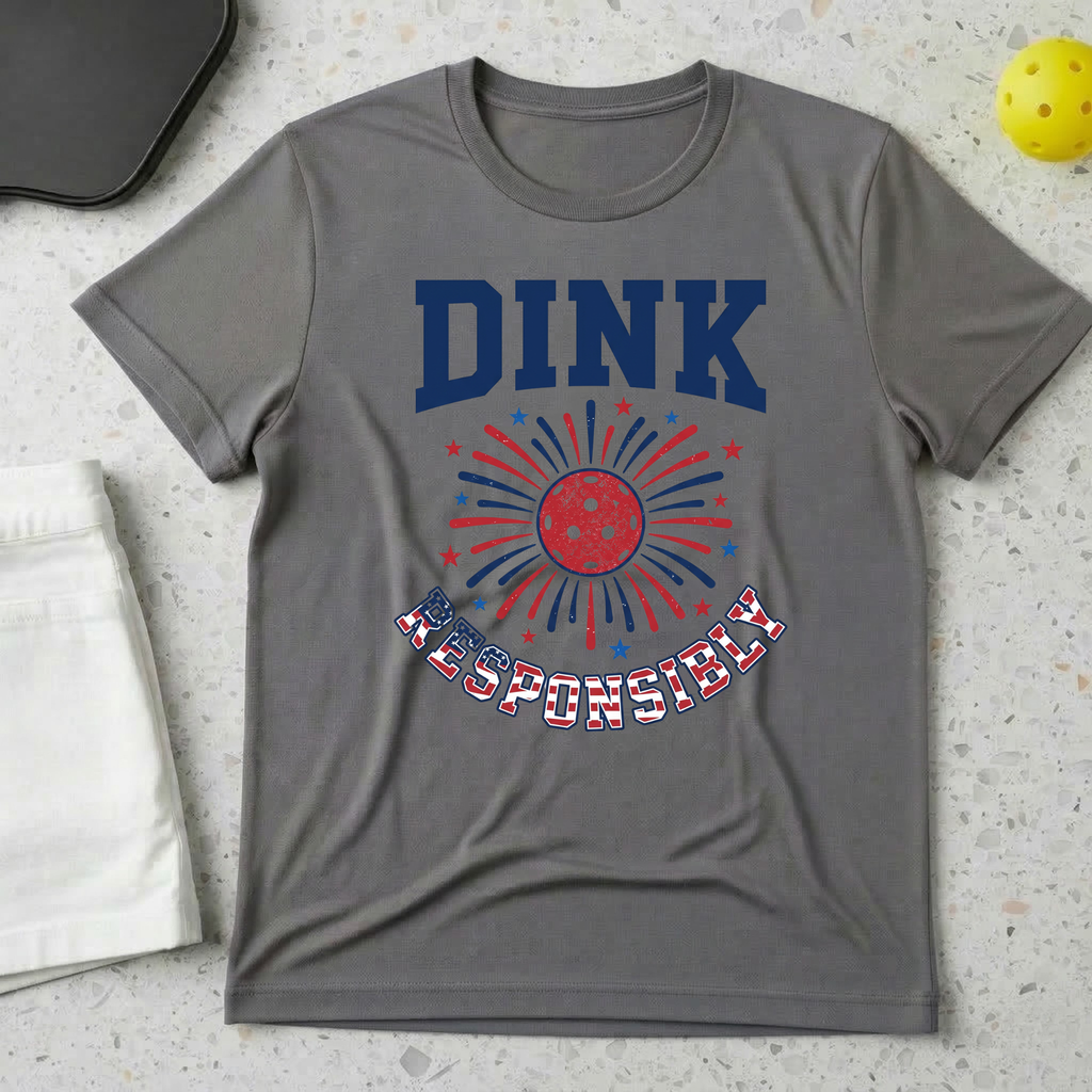 Dink Responsibly T-shirt