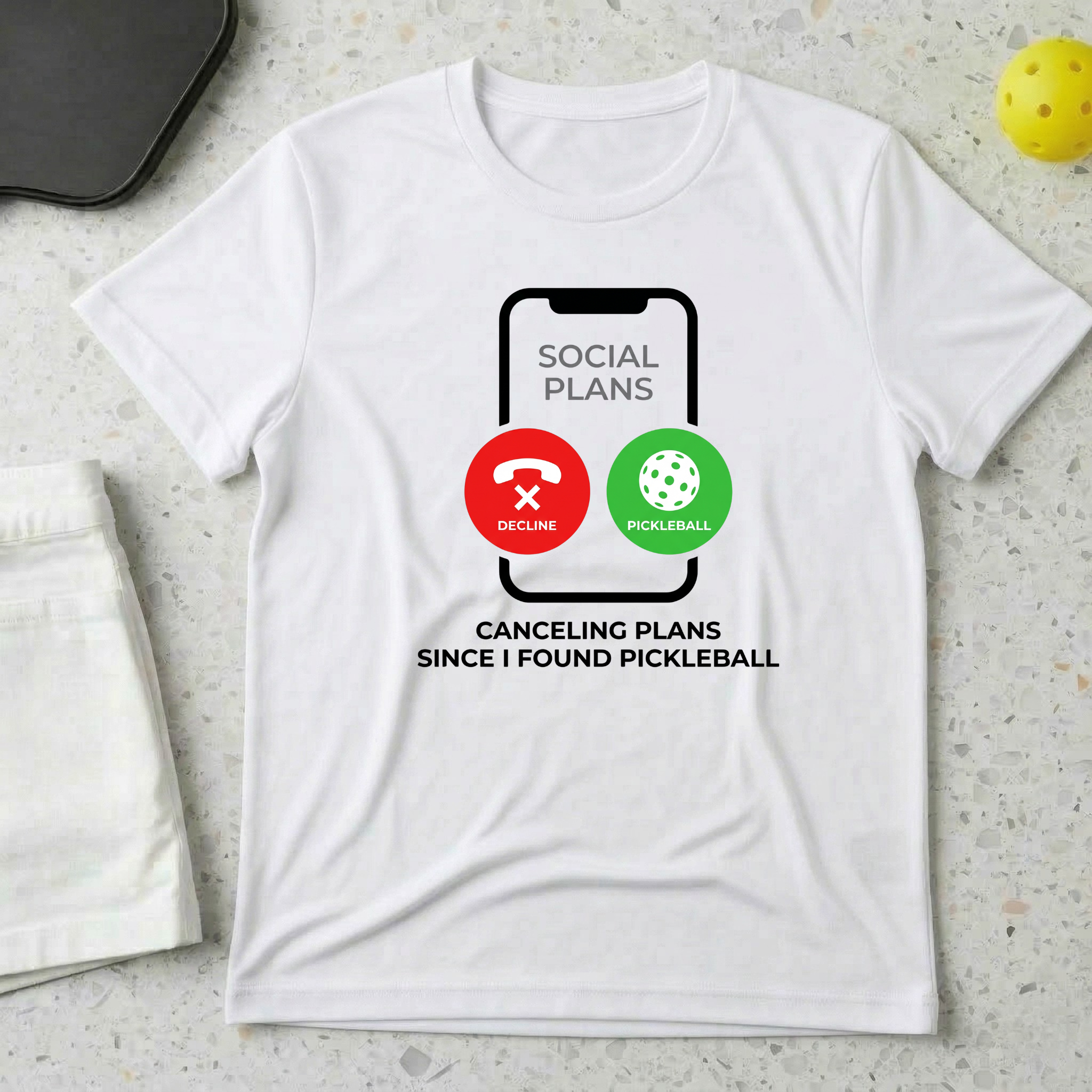 Canceling Plans Since I Found Pickleball T-shirt