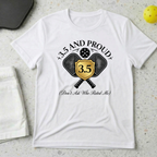 3.5 And Proud T-shirt