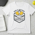 Dink and Destroy Cooperative court dept. T-Shirt
