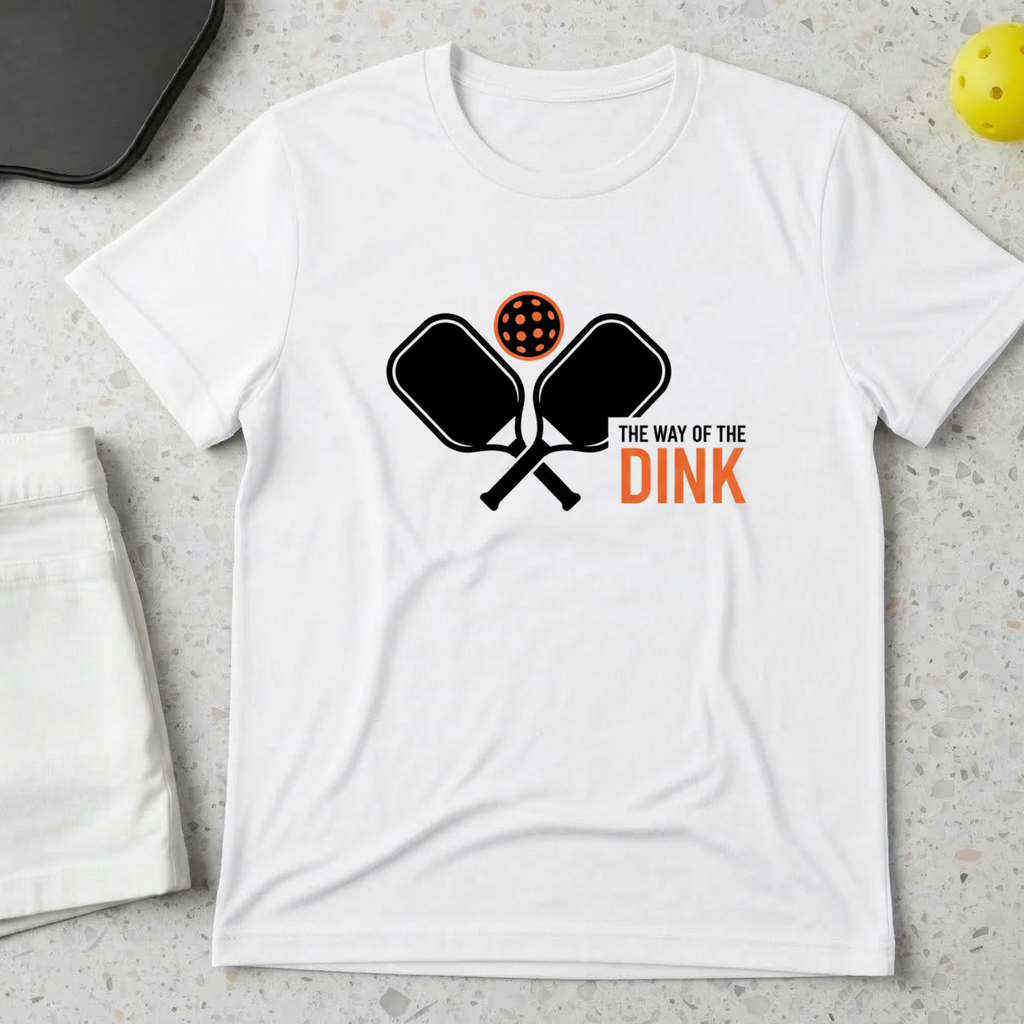 The way of the dink T-Shirt