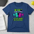 Co-op mode activated T-Shirt