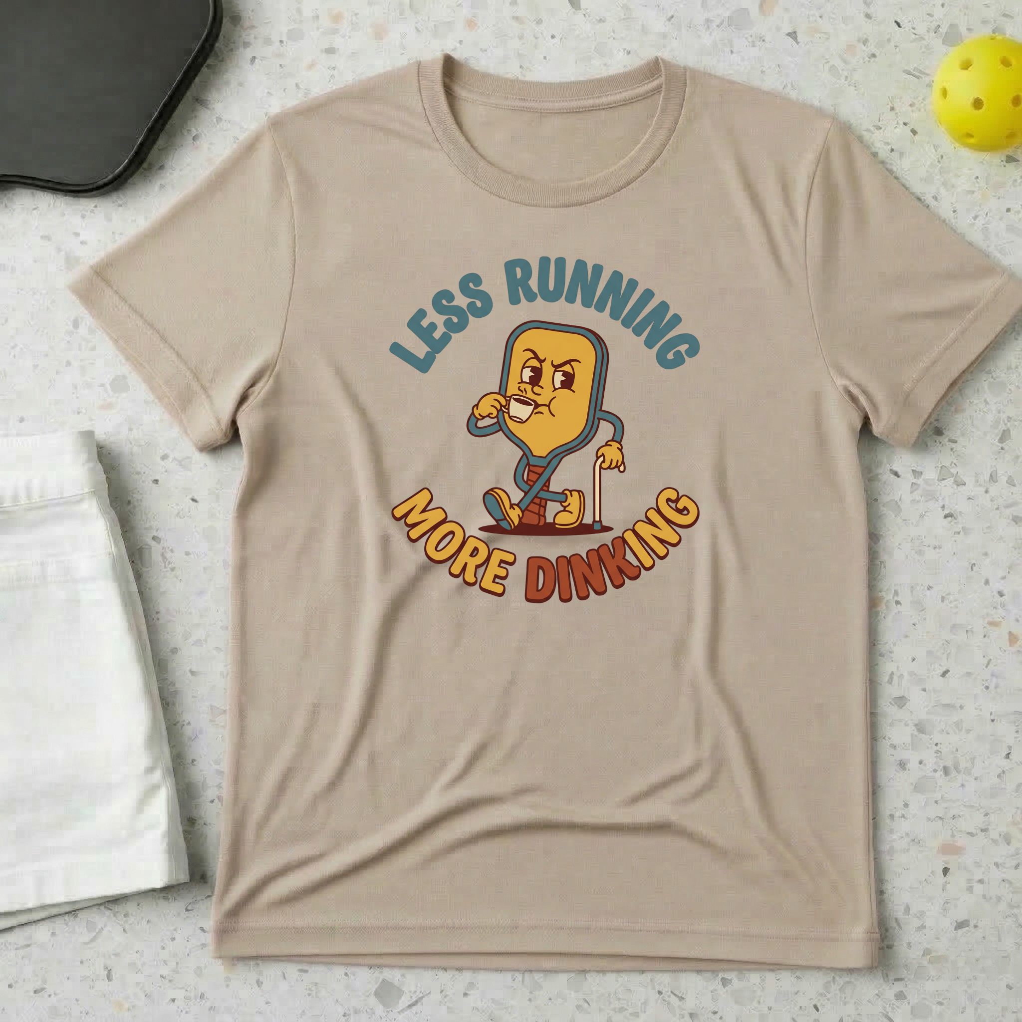 Less running more dinking T-shirt