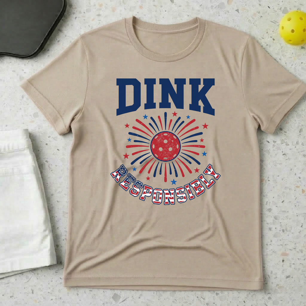 Dink Responsibly T-shirt