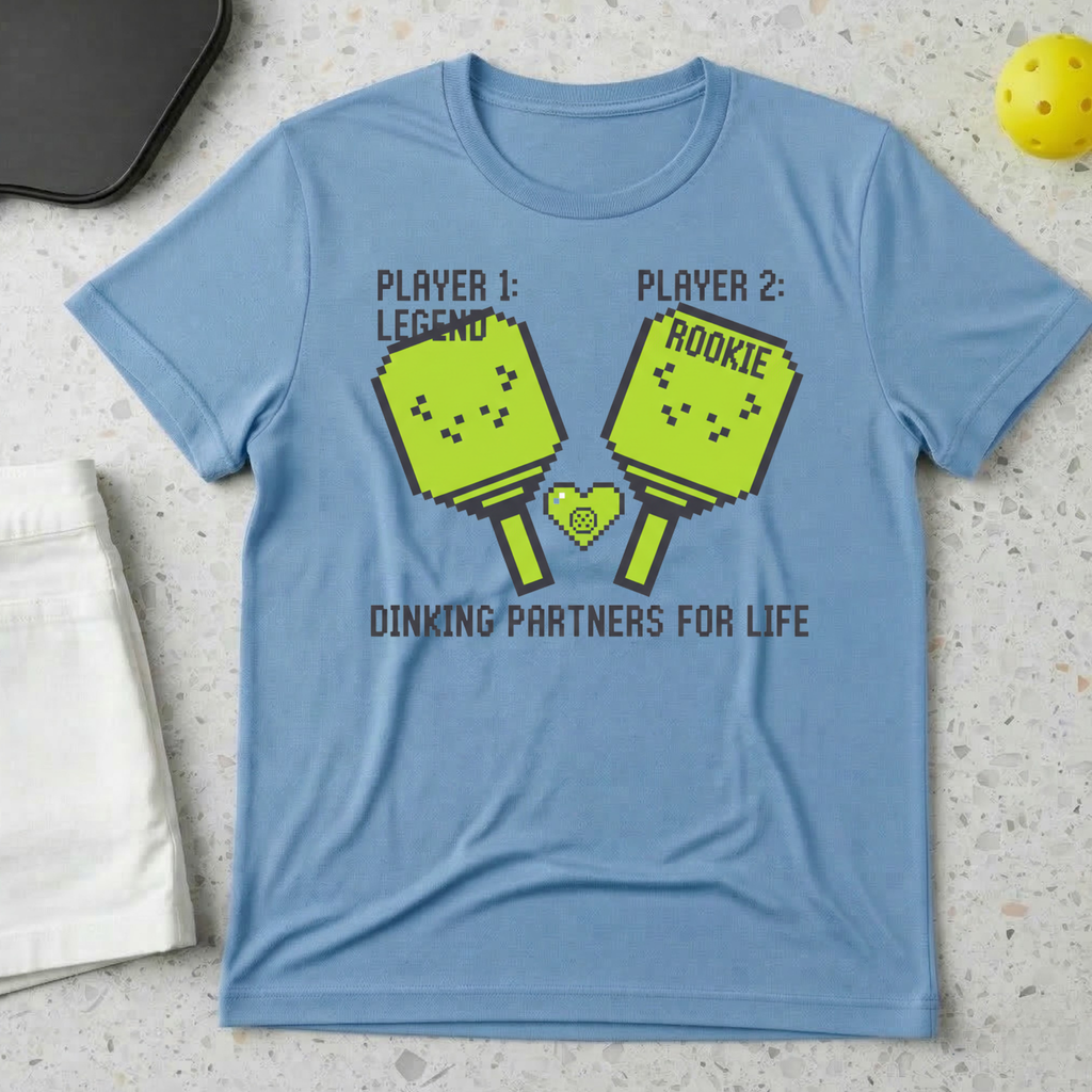 Dinking Partners for life T-Shirt