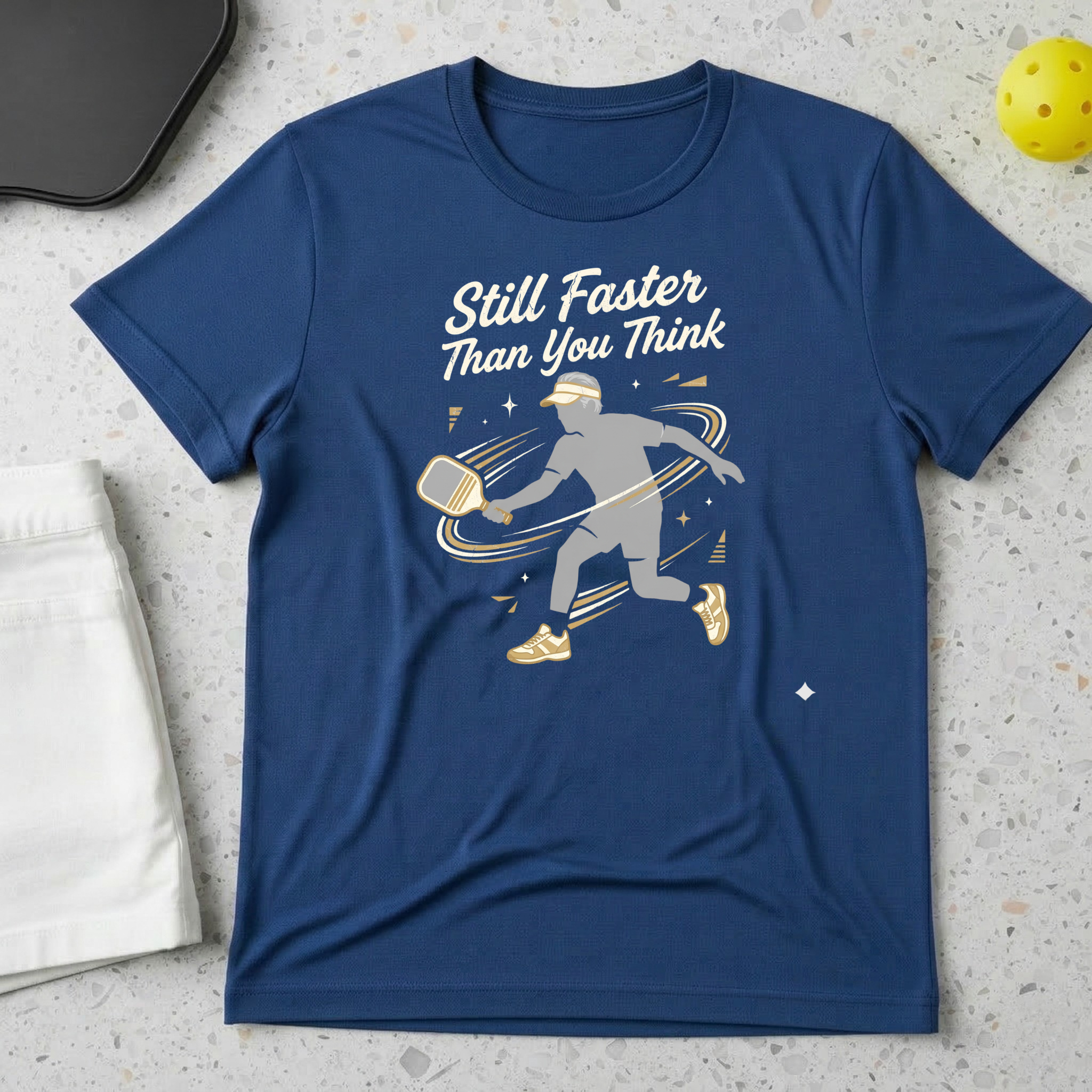Still faster than you think T-shirt
