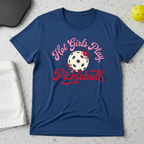 Hot Girls Play Pickleball T-shirt