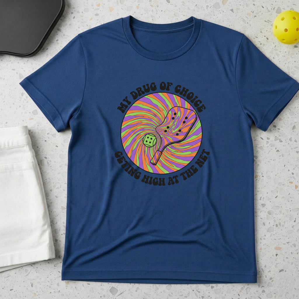 My drug of choice getting high at the net T-shirt