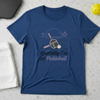 Mentally I'm at Pickleball T-shirt