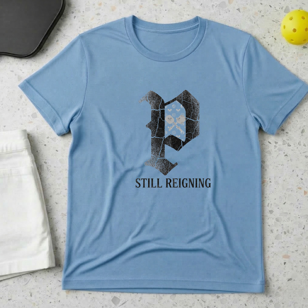 Still reigning T-Shirt