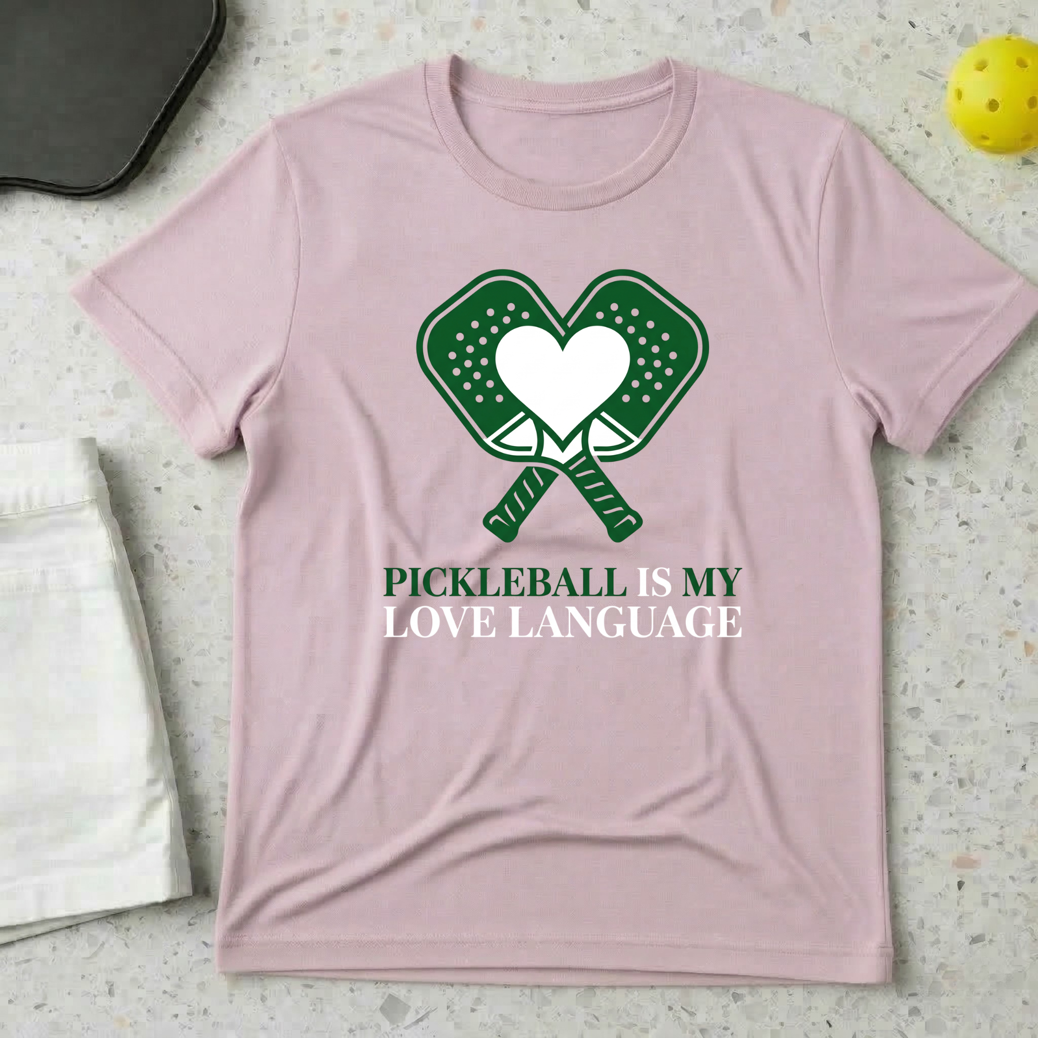 Pickleball Is My Love Language T-shirt