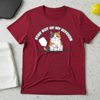 Stay out of my kitchen T-Shirt
