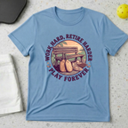 Work Harder. Retire Harder T-shirt