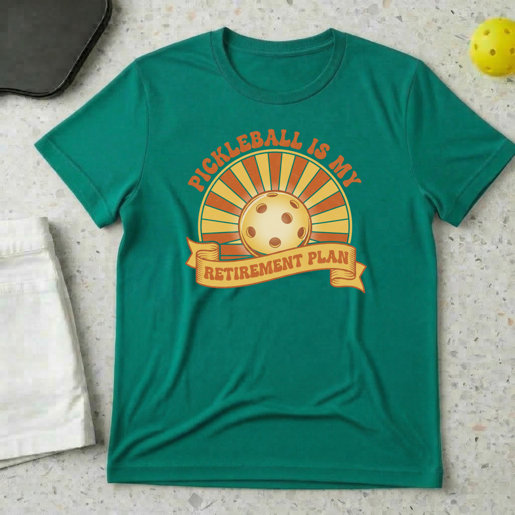 pickleball is retirement plan T-Shirt
