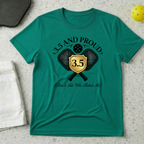 3.5 And Proud T-shirt