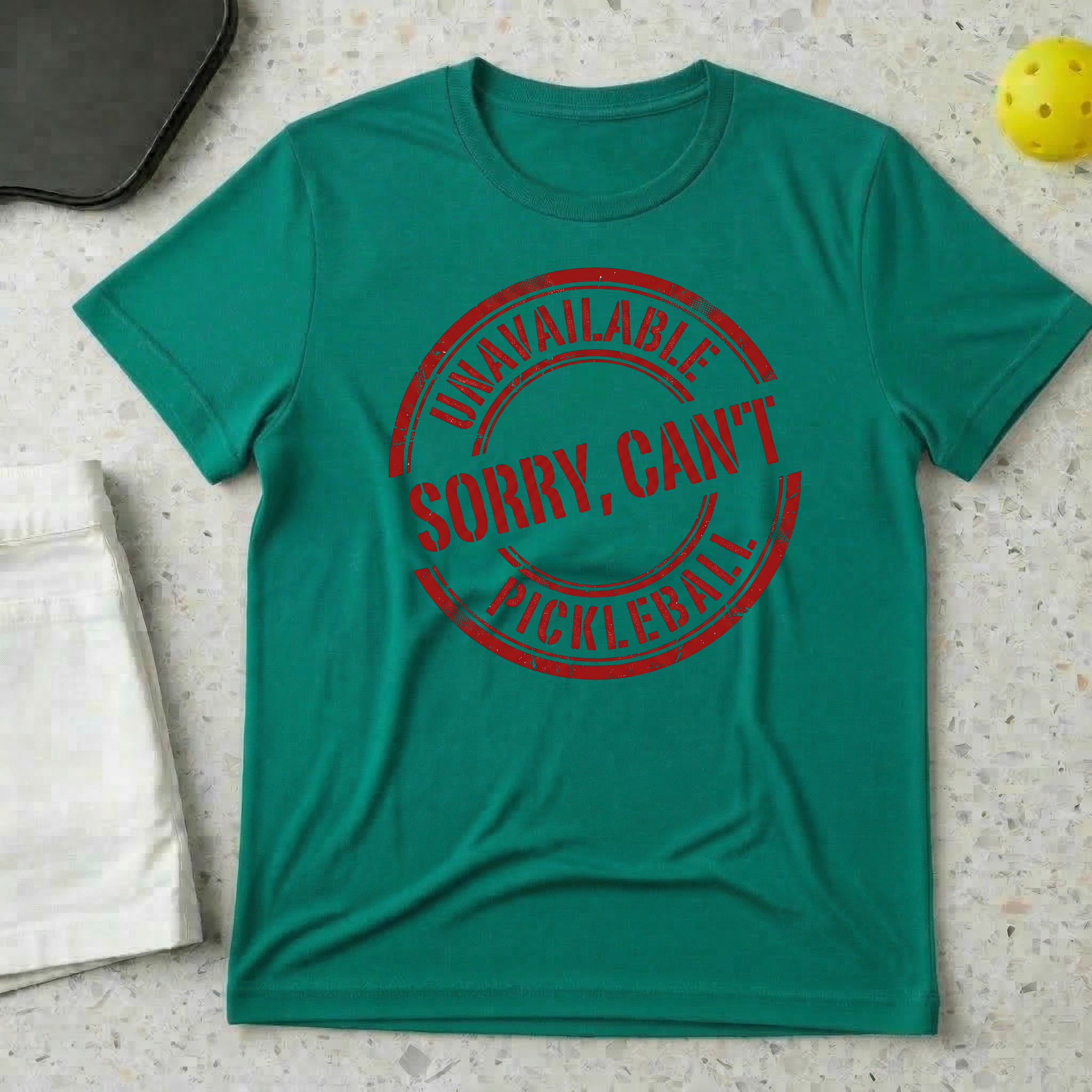 Unavailable Sorry I Can't Pickleball T-shirt