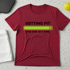 Getting Fit One Dink At A Time T-shirt