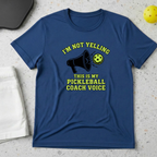 I am not yelling this is my pickleball coach voice T-Shirt