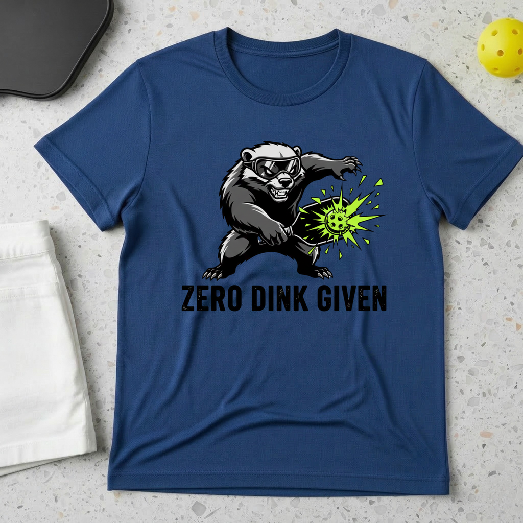 Zero dink given T-Shirt