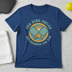 The dink squad established for fun T-Shirt