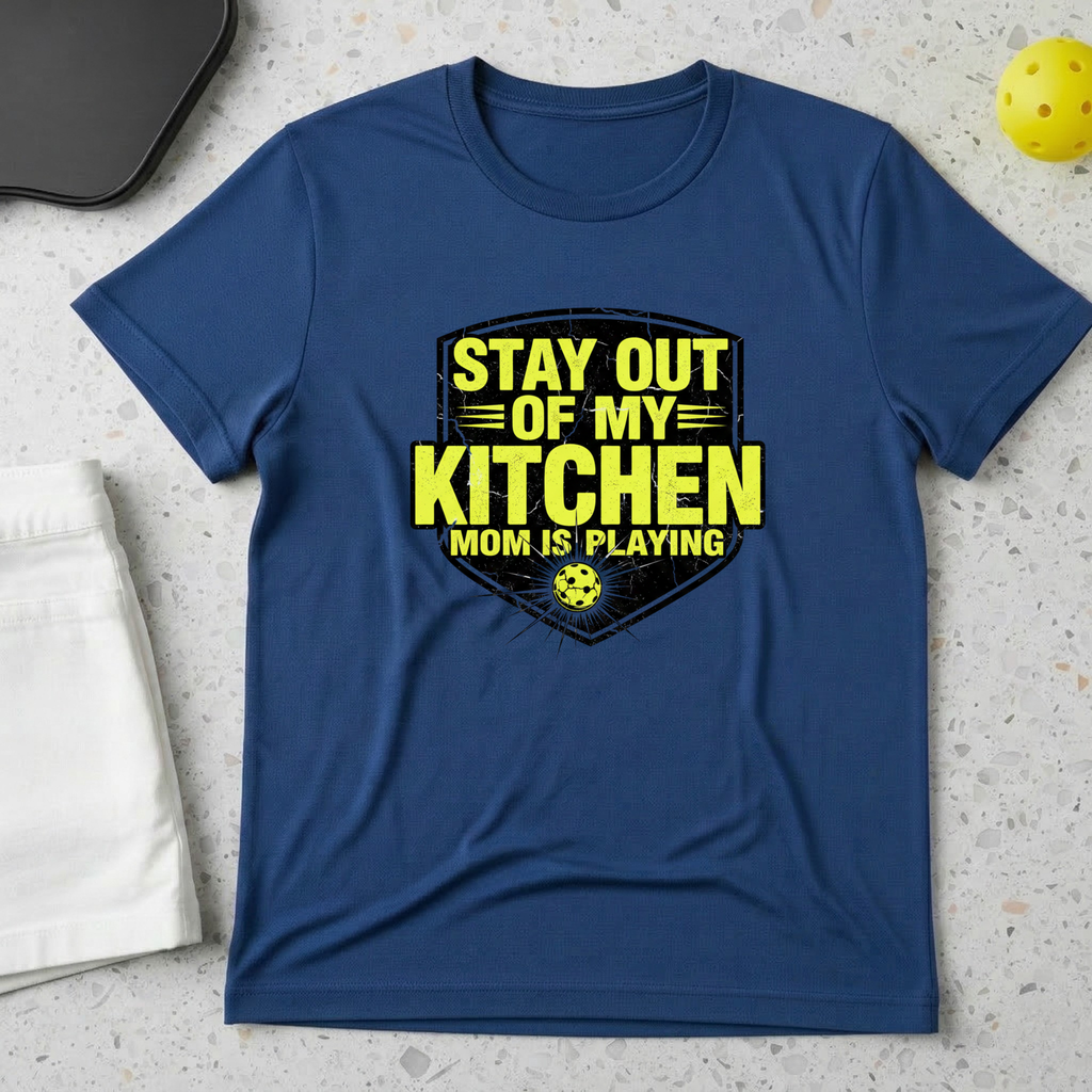 Stay out of my kitchen Mom is playing T-Shirt
