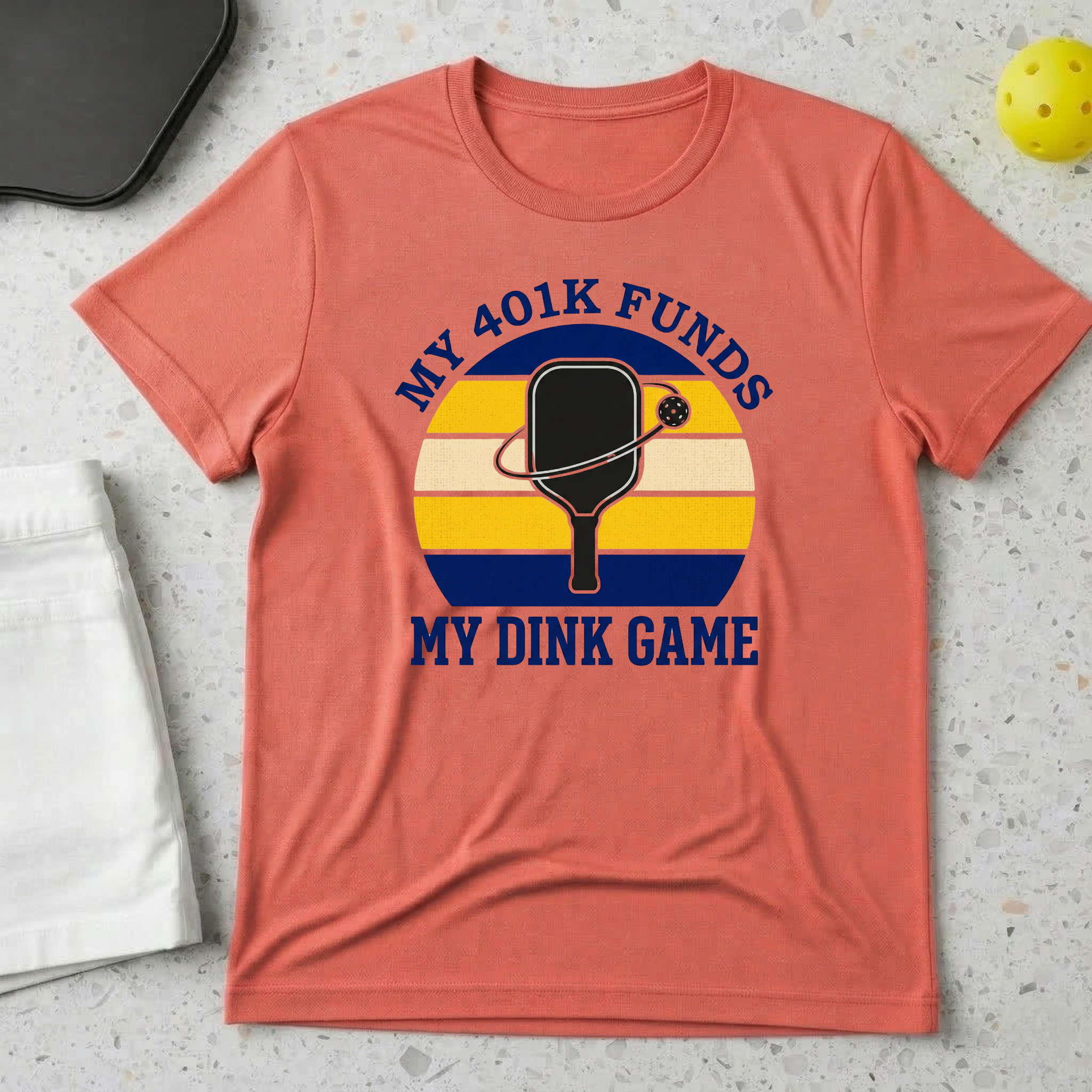 My 401k funds my dink game T-shirt