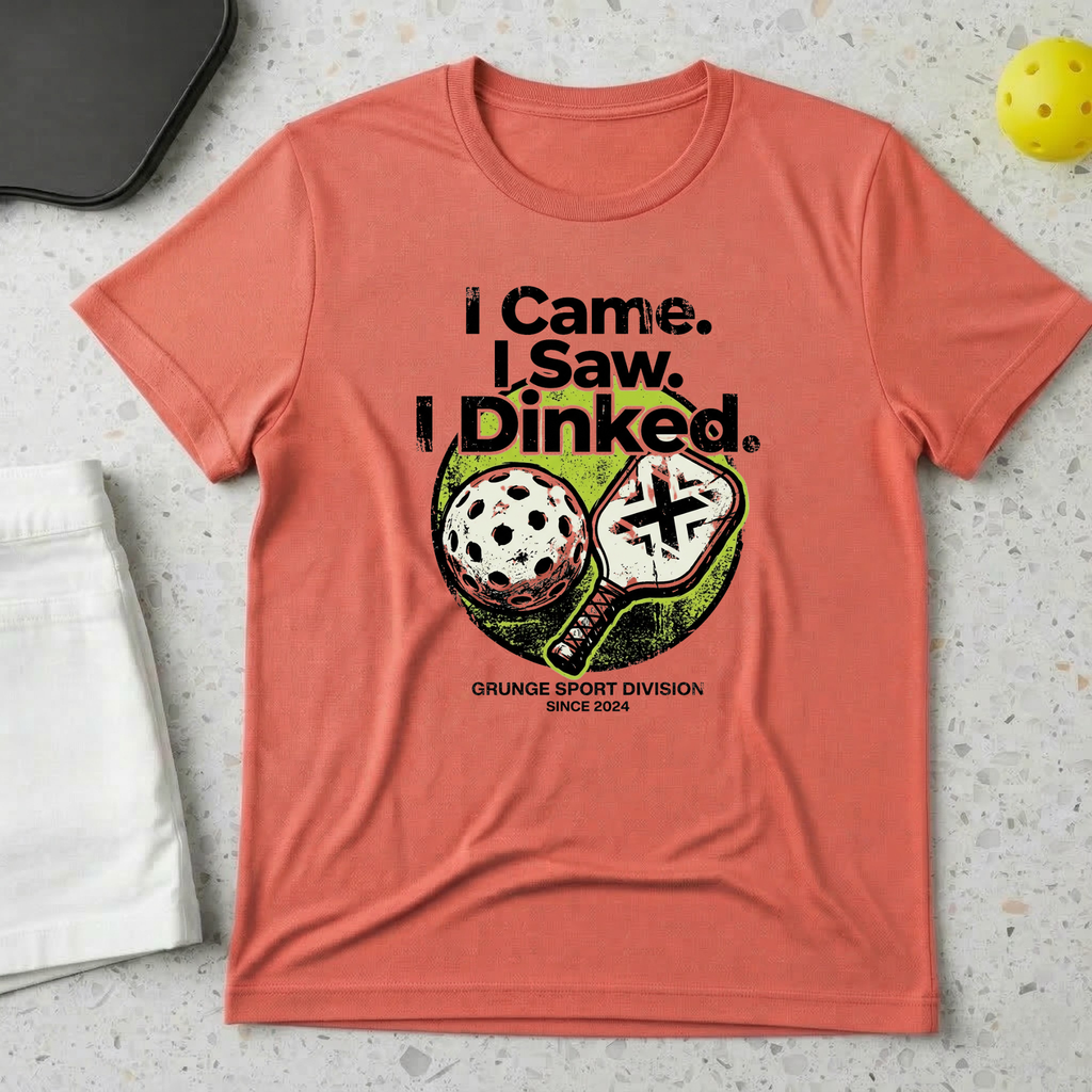 I Came. I Saw. I Dinked T-shirt